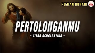 PertolonganMu  Citra Scholastika Lirik [upl. by Morna242]