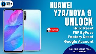 Huawei Y7aNova 9 Hard Reset FRP Google Bypass 2024 [upl. by Elaina]