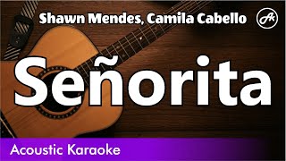 Shawn Mendes Camila Cabello  Señorita SLOW karaoke acoustic [upl. by Anirtruc]