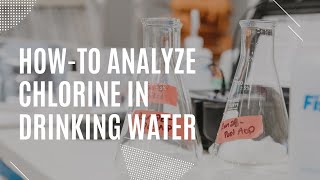 Howto analyze free chlorine residual [upl. by Ewer142]