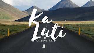 Pnar Song DJ Wanshan amp KirkKa Luti Official Audio [upl. by Nairret]