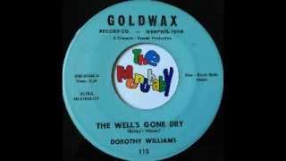 DOROTHY WILLIAMS THE WELLS GONE DRY [upl. by Rad]