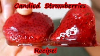 How to make CANDIED STRAWBERRIES  TANGHULU [upl. by Galitea456]