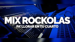 ROCKOLAS PA LLORAR EN TU CUARTO 10  CORTAVENAS DELAYZER DJ [upl. by Aicnorev]