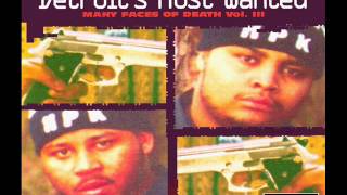 Detroits Most Wanted  Had To Buck Em Down [upl. by Roel]