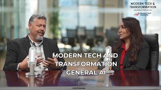 Modern Tech and Transformation General AI Episode 1 [upl. by Templia]