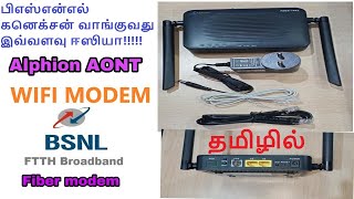 Bsnl fiber new connection review Installation  bsnl alphion 1443 Modem Configuration amp setup tamil [upl. by Naimad422]