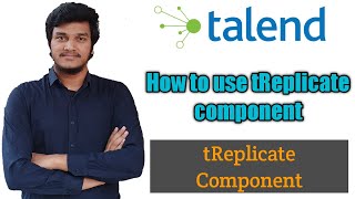 52How to use tRelicate component and what are the advantages of using it l Controlling Execution [upl. by Venita920]