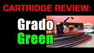 MM Cartridges US90120 Grado Green REVIEW [upl. by Notlil]