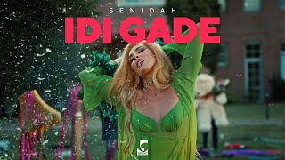 Senidah  Idi Gade [upl. by Sayres]