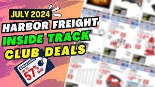 Harbor Freight Inside Track Club Deals July 2024 Latest 200 New Coupon Deals for ITC Members [upl. by Dirk]