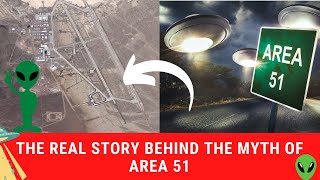 The Real Story Behind the Myth of Area 51 [upl. by Lash]