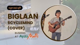 Biglaan  6CYCLEMIND cover [upl. by Kelda]