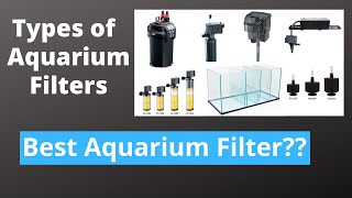 Different types of Aquarium Filters  Aquarium Filter types in India [upl. by Edualc]