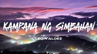 Leo Valdez – Kampana ng Simbahan Lyrics [upl. by Keare]