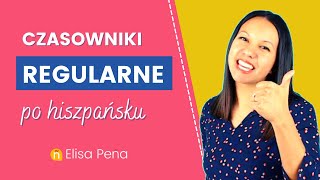 🤓 Czasowniki regularne w PRESENTE INDICATIVO  Odmiana  Kurs hiszpańskiego dla początkujących [upl. by Sula]