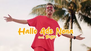 HALLO ADE NONA  Fresly Nikijuluw Feat Bryso Official Music Video [upl. by Gnem]