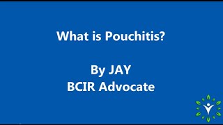 What is BCIR Pouchitis [upl. by Sarson]