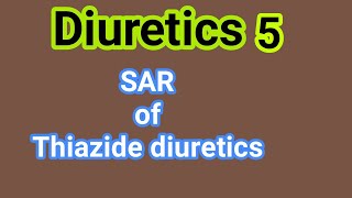 Diuretics 5  Medicinal Chemistry  III B Pharm V Sem  Unit 2  III Pharm D [upl. by Anas811]