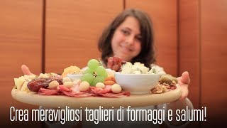 IL TAGLIERE DI FORMAGGI E SALUMI DIVERSO DAL SOLITO COME RENDERLO UNICO PER UN APERITIVO al TOP [upl. by Devaney]