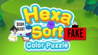 Hexa Sort Color Puzzle Early Access Advert Vs Reality 🚩 False Advertising 🚩 Avoid 🚩 Scam 🚩 [upl. by Theona]