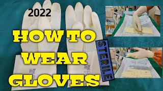 HOW TO WEAR STERILE GLOVES PAANO MAGSUOT NG GLOVES TIPS TO WEAR SURGICAL GLOVES 2022 [upl. by Aznaed860]