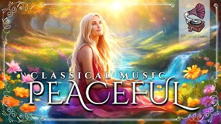 Peaceful Classical Music [upl. by Riay]