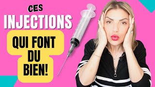 CES INJECTIONS QUI FONT DU BIEN avec le Avant  Après [upl. by Reivaz]