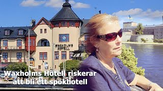 Kinesiska fastighetsägaren hotar Waxholms Hotell [upl. by Charbonneau959]