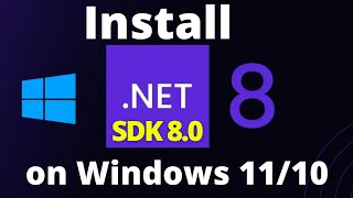 How to Install Net SDK on Windows 1011 2024  Net SDK Download [upl. by Daenis]