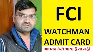 Fci Watchman  Admit Card  Download Now  Mp Region KTDT [upl. by Anastasius414]