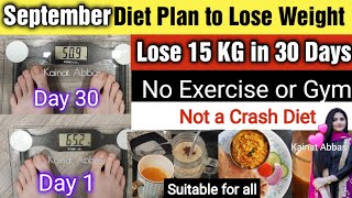 September Weight Loss Diet Plan  Lose up to 15 kgs in 21 days 🔥 Weight Loss Challenge for everyone [upl. by Ramar159]