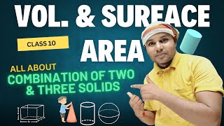 Lec  04 Surface Areas And Volumes 🔥How To Think On Combination Of Solids  Class 10th Mathematics [upl. by Avirt]