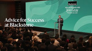 Blackstone President’s Advice for Success [upl. by Earla]