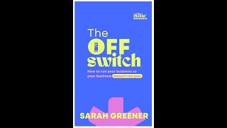 Sarah Greener is talking to Sarah Greener about her book called quotThe Off Switchquot [upl. by Aknayirp]