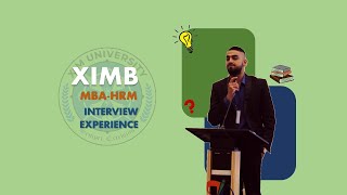 XIMB HRM Interview ExperienceCONVERTED Personal Interview Experience MBA HR CATXAT [upl. by Mcgray]