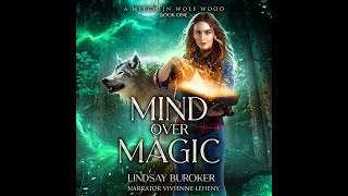 MIND OVER MAGIC Free Fantasy Audiobook  a Complete and Unabridged Novel by Lindsay Buroker [upl. by Luisa261]