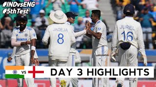 India vs England 5th Test Match Day 3 Highlights 2024  IND vs ENG 5th Test DAY 3 Full Highlights [upl. by Solita]