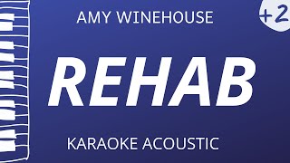 Rehab  Amy Winehouse Acoustic Karaoke Higher Key [upl. by Palgrave981]