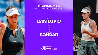 Olga Danilovic vs Anna Bondar  2024 Iasi Quarterfinal  WTA Match Highlights [upl. by Nivaj]