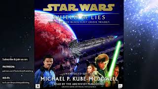 Chapter 06 Star Wars 16 ABY Black Fleet Crisis Vol 2  SHIELD OF LIES UNABRIDGED AUDIOBOOK [upl. by Micheline]