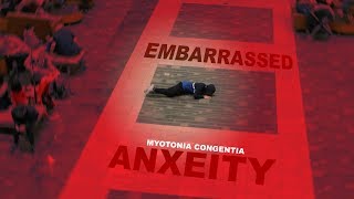 HOW TO NOT BE EMBARRASSED WITH MYOTONIA CONGENITA [upl. by Kostman215]