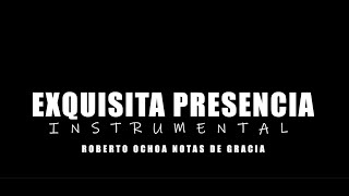 EXQUISITA PRESENCIA DE DIOS 1 HORA INSTRUMENTAL PARA ORAR PREDICAR LEER [upl. by Montanez118]