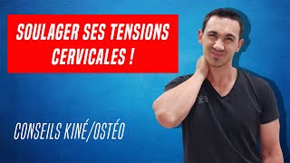 SOULAGER LES DOULEURS ET LES TENSIONS CERVICALES  EXERCICES ET CONSEILS KINÉ [upl. by Engud]