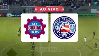 Caxias x Bahia ao vivo pela Copa do Brasil [upl. by Lello]