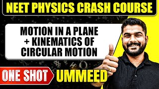 MOTION IN A PLANE  KINEMATICS OF CIRCULAR MOTION in 1 Shot All Concepts Tricks amp PYQs  NEET [upl. by Kliment610]