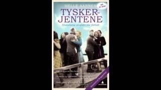 Tyskerjentene  Helle Aarnes [upl. by Nnael]