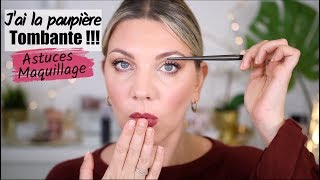 PAUPIÈRES TOMBANTES MAQUILLAGE CONSEILS ET ASTUCES   MAKEUP 101 [upl. by Jara]