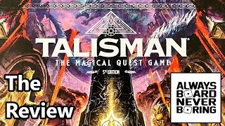 Talisman Fifth Edition Review  Avalon Hills 5th Edition of The Magical Quest Game  Sponsored [upl. by Idurt]