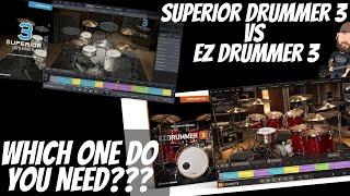 Superior Drummer 3 vs EZ Drummer 3  Which One Do You NEED [upl. by Suidaht629]